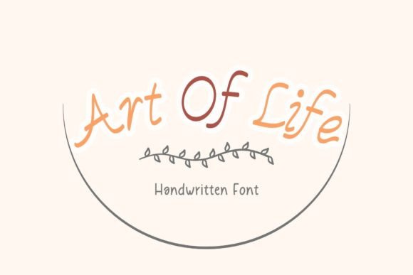 Art of Life: A Handwritten Font for Modern Digital Layouts