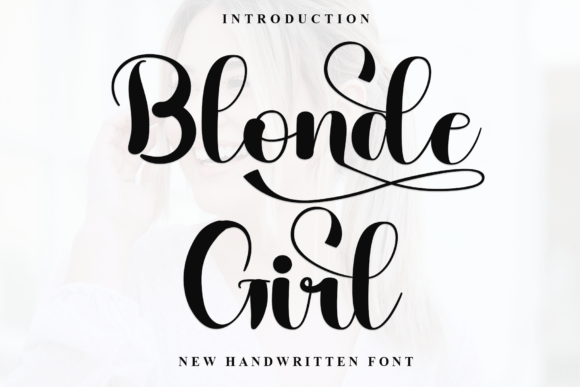 Blonde Girl: A Craft Maker's Handwritten Font Favorite