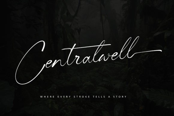 Centralwell: The Premium Script Font for Your Campaign Voice