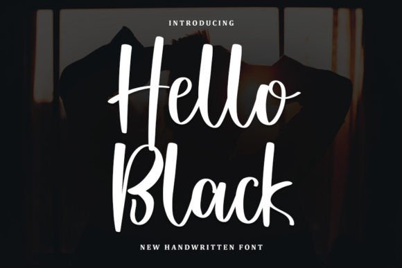 Hello Black: A Script Font That Speaks With Quiet Confidence