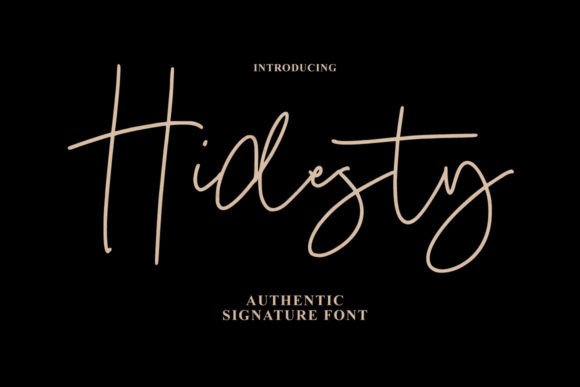 Hidesty Signature: An Elegant, Confident Script for Signature Moments