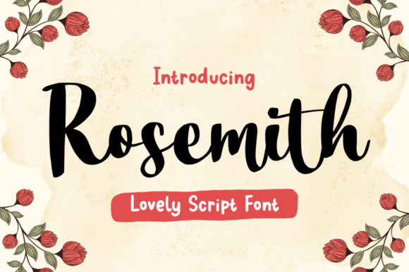 Rosemith: The Premium Handwritten Font for Authentic Digital Branding