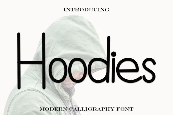 The Hoodies Font: A Handwritten Typeface for Craft & Product Design