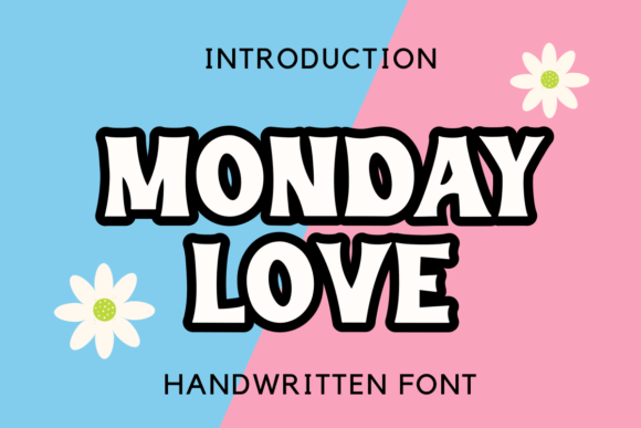 The Monday Love Font in a Real Branding Project