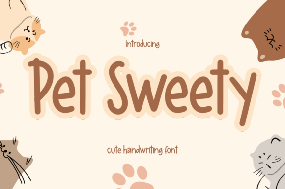 Using Pet Sweety: A Script Font for Your Next Digital Campaign