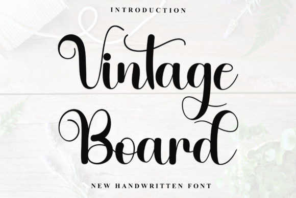 Vintage Board: The Script Font That Captures Casual Elegance