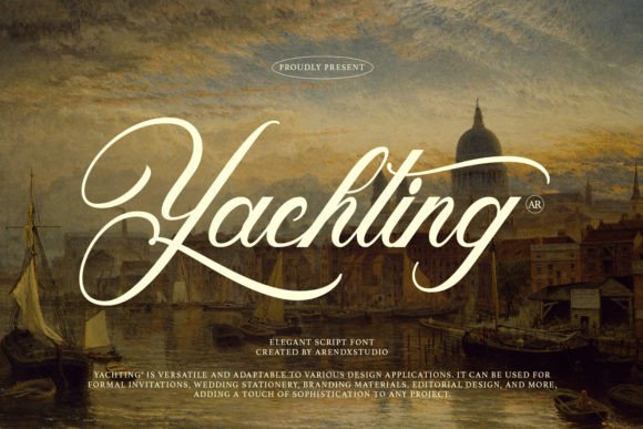Yachting Font: A Designer’s Secret Weapon for Premium Campaigns